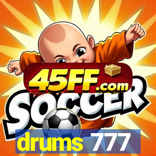 drums 777